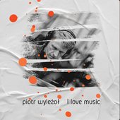 I Love Music