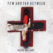 We're All Safe cover art by Mark Penxa