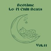 Bedtime Lo-Fi Chill Beats Vol.11