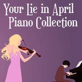 Your Lie In April Piano Collection