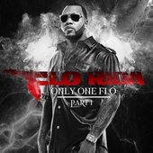 Flo Rida – Only One Flo (Part 1)