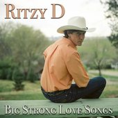 Big Strong Love Songs