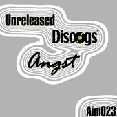 Unreleased Discogs Angst