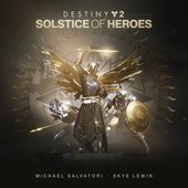 Destiny 2: Solstice of Heroes