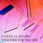 together for ukraine.jpg