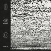 Total Reality, Total Chaos