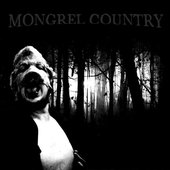 Mongrel Country