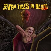 Seven Tales in Blood