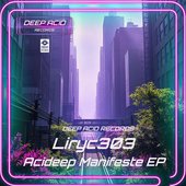 Acideep Manifeste EP