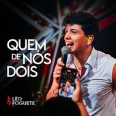 Quem de Nós Dois (Ao Vivo)