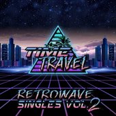 Retrowave Singles, Vol. 2