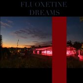 Fluoxetine Dreams