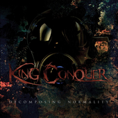 King Conquer - Decomposing Normaility.png