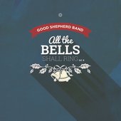 All the Bells Shall Ring