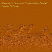 Rhapsody for Orchestra in C Major: Desert Fancifal