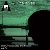 Instrumentals for the Mental, Vol. 3