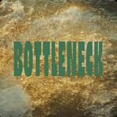 Bottleneck