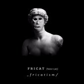 Fricatism