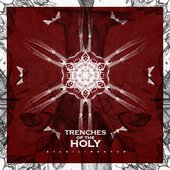 Vol. 2: Trenches of the Holy