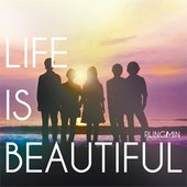 Life Is Beautiful