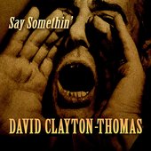 Say Somethin'