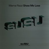 Show Me Love - Single