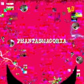 Phantasmagoria