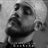 Gontcha Live