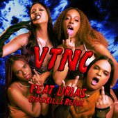 VTNC ft Urias e Cyberkills Remix