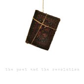 The Poet & the Revolution