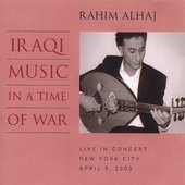 Iraqi Music in a Time of War