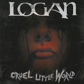 Logan - Cruel Little World.jfif