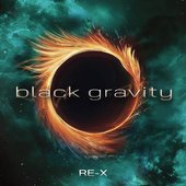 Black Gravity [Explicit]