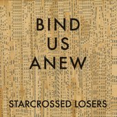 Bind Us Anew