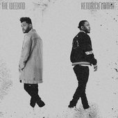 The Weeknd & Kendrick Lamar