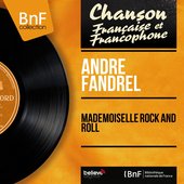 Mademoiselle rock and roll (feat. Gaston Jean et son orchestre) [Mono Version]