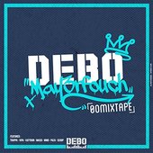 DEBO Maya3rfouch [00 Mixtape]