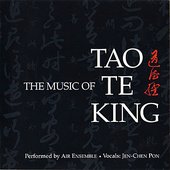 The Music of Tao Te King