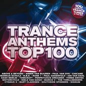 Trance Anthems Top 100