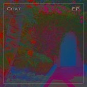 Coat - EP