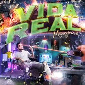 La Vida Real [Explicit]