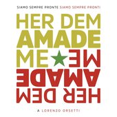 Her dem amade me