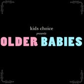 Older Babies