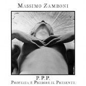 P.P.P. Profezia è Predire il Presente