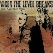 When The Levee Breaks - Single