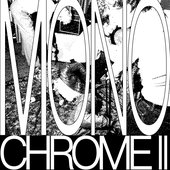 MONOCHROME II - EP