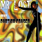 Mr Lost (feat. Cartier Fraser)