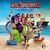 Hotel Transsilvanien 3 (Das Original-Hörspiel zum Kinofilm)
