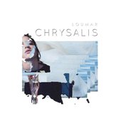 Chrysalis - Single
