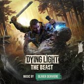 Dying Light: The Beast (Official Game Soundtrack)